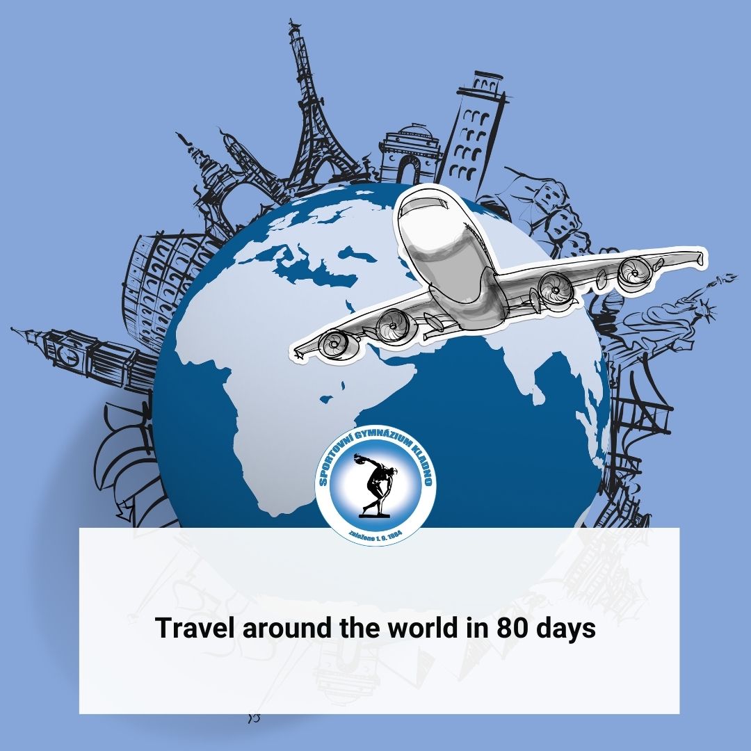 Erasmus+ projekt – Travel around the world in 80 days