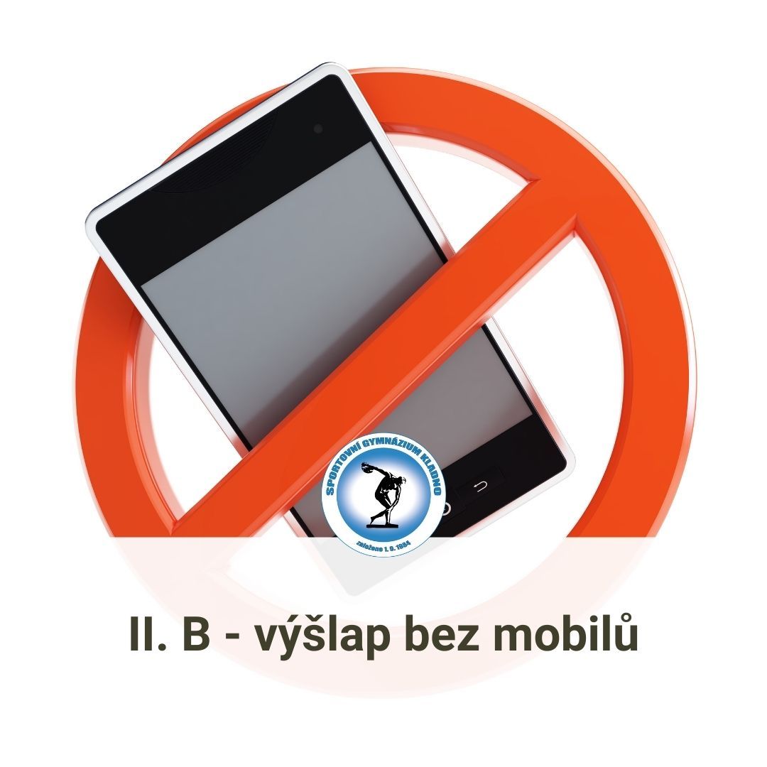 II. B – výšlap bez mobilů