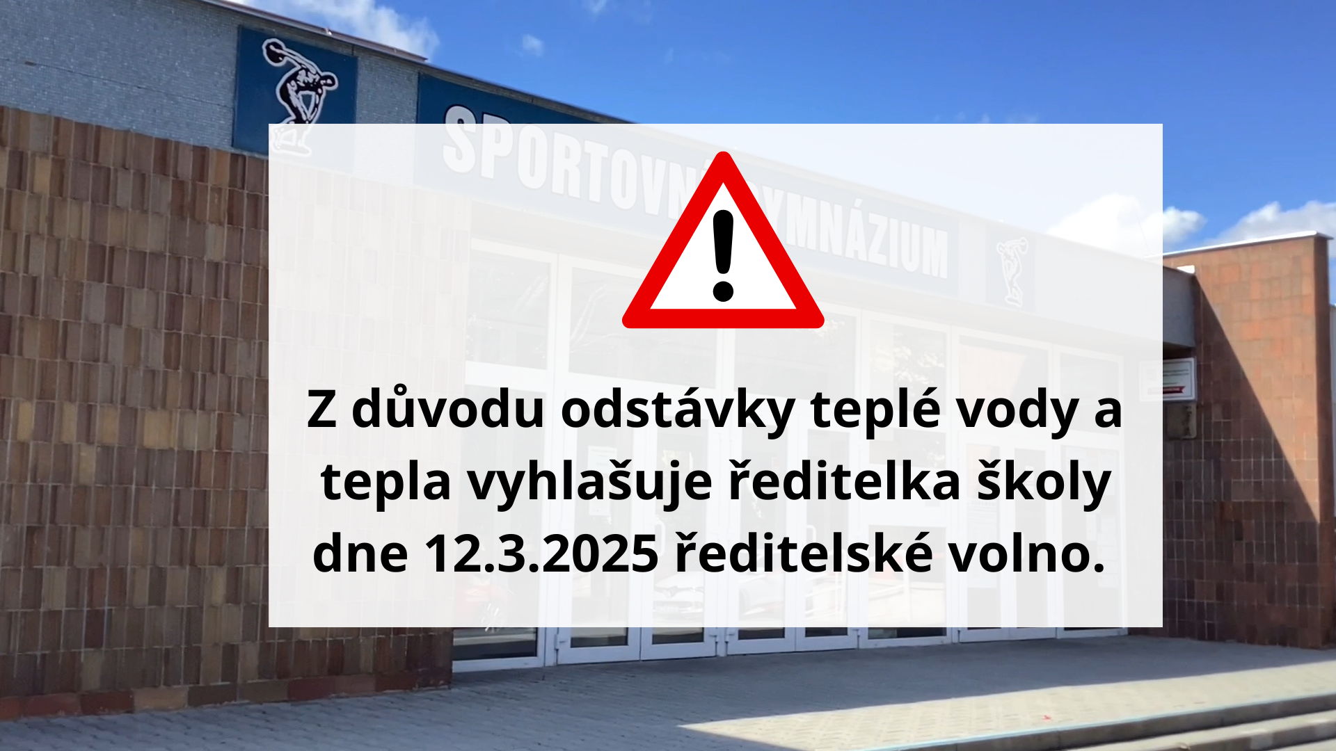 Ředitelské volno – 12.3.2025