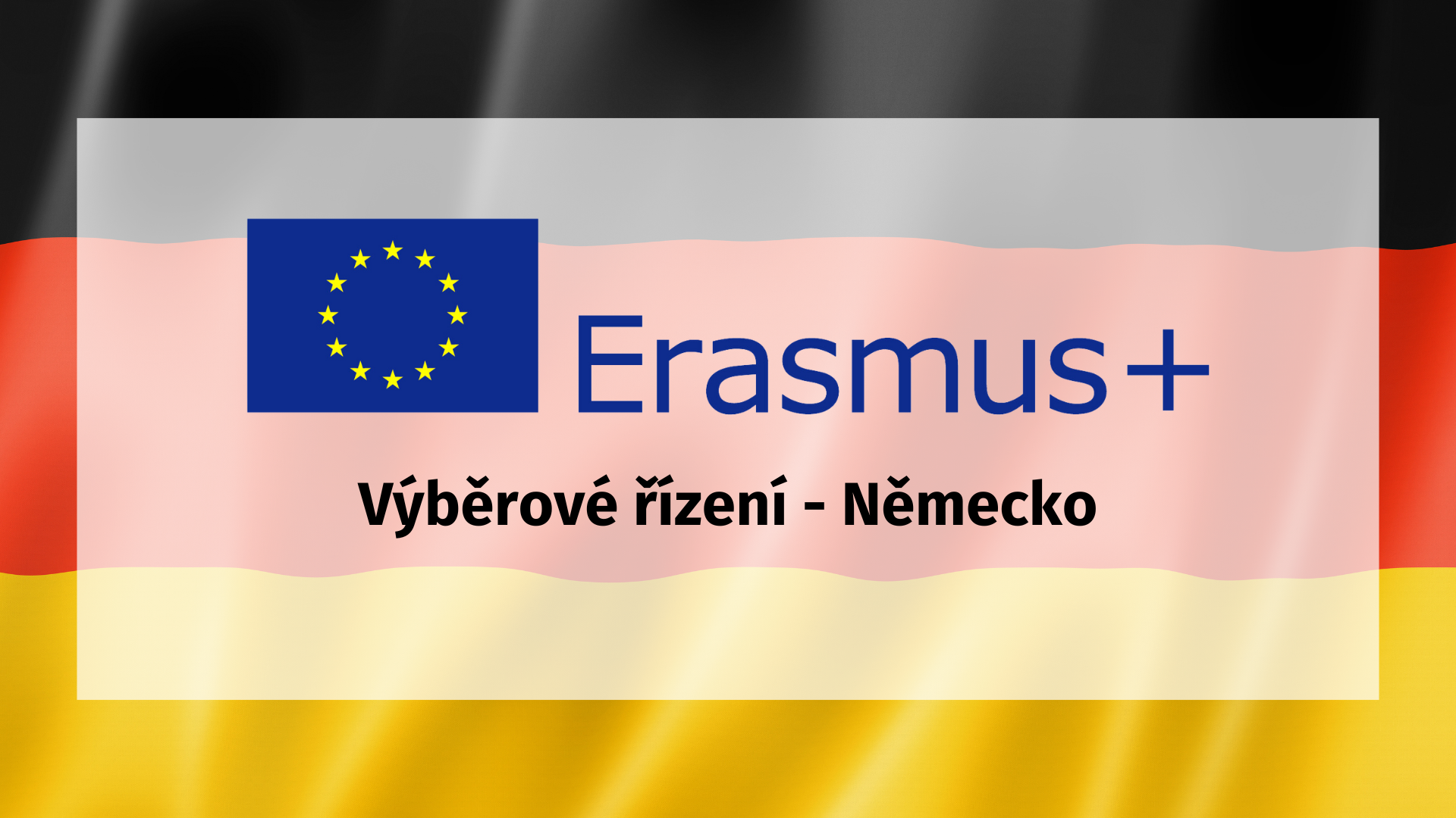 Ukončeno | Výběrové řízení – Německo -projekt Erasmus+