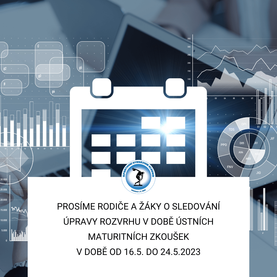 Prosíme o sledování úpravy rozvrhu v době ústních maturitních zkoušek