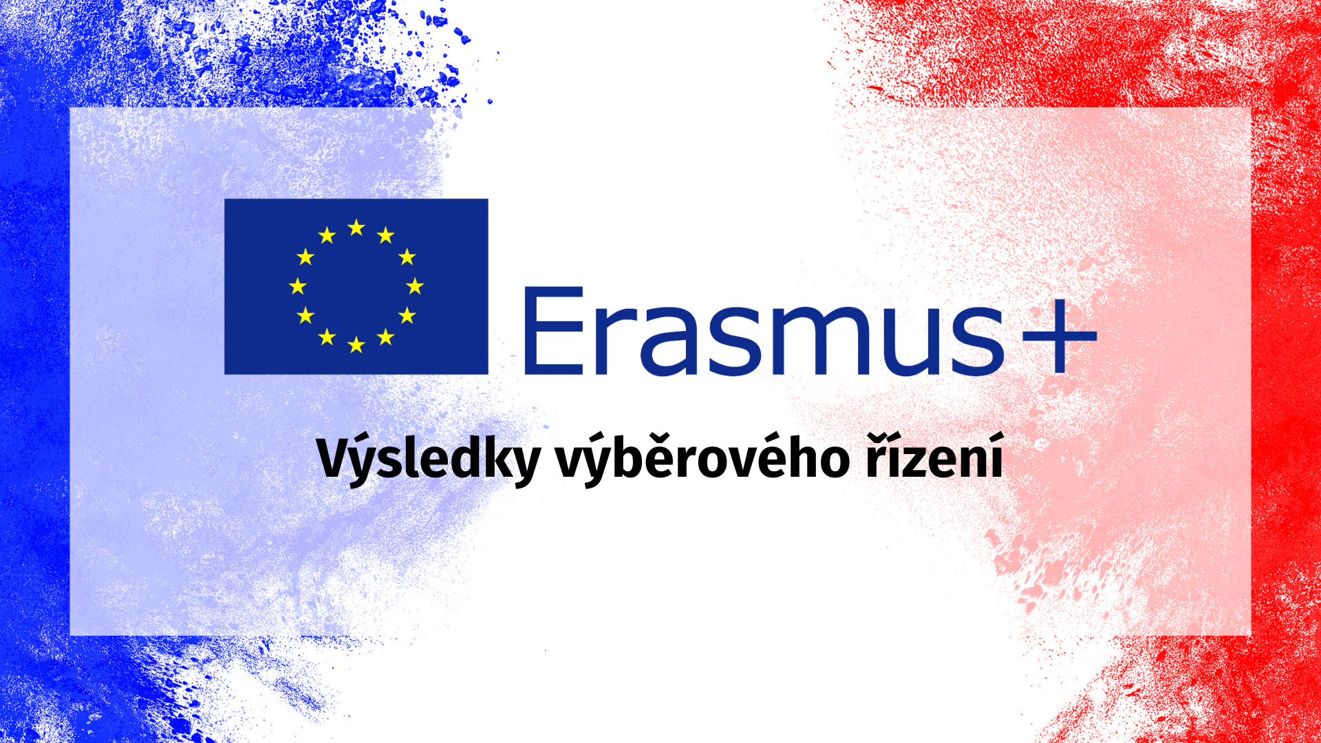 Ukončeno | Výsledky výběrového řízení Francie – Erasmus+