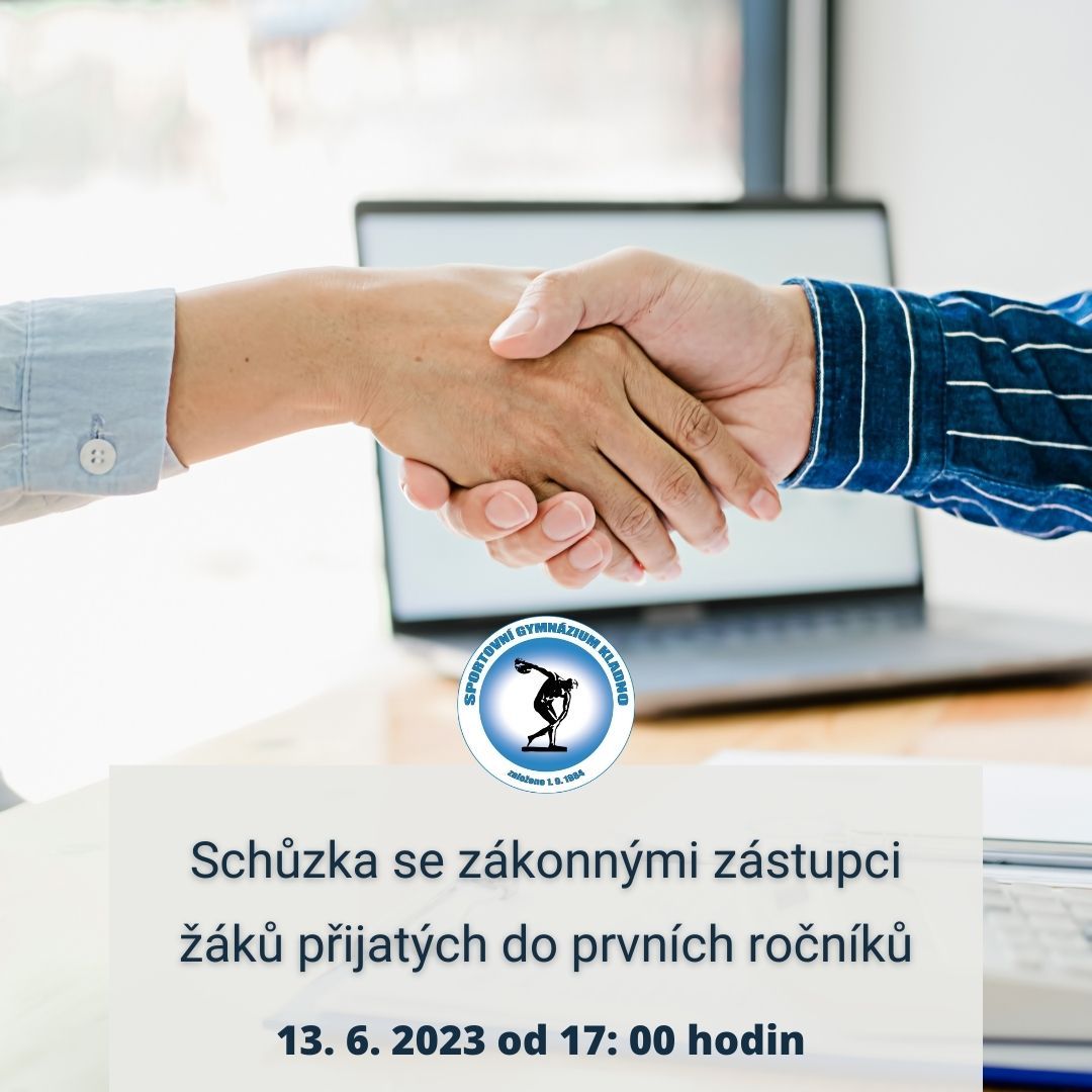 Schůzka se zákonnými zástupci žáků přijatých do prvních ročníků
