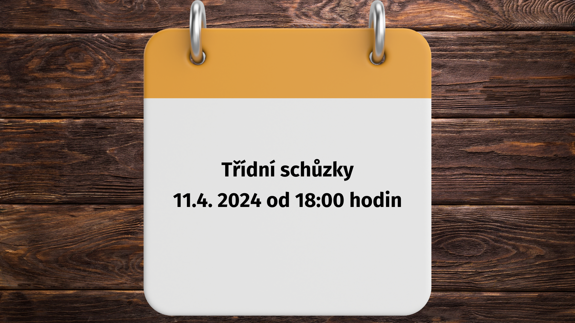 TŘÍDNÍ SCHŮZKY – 11.4.2024